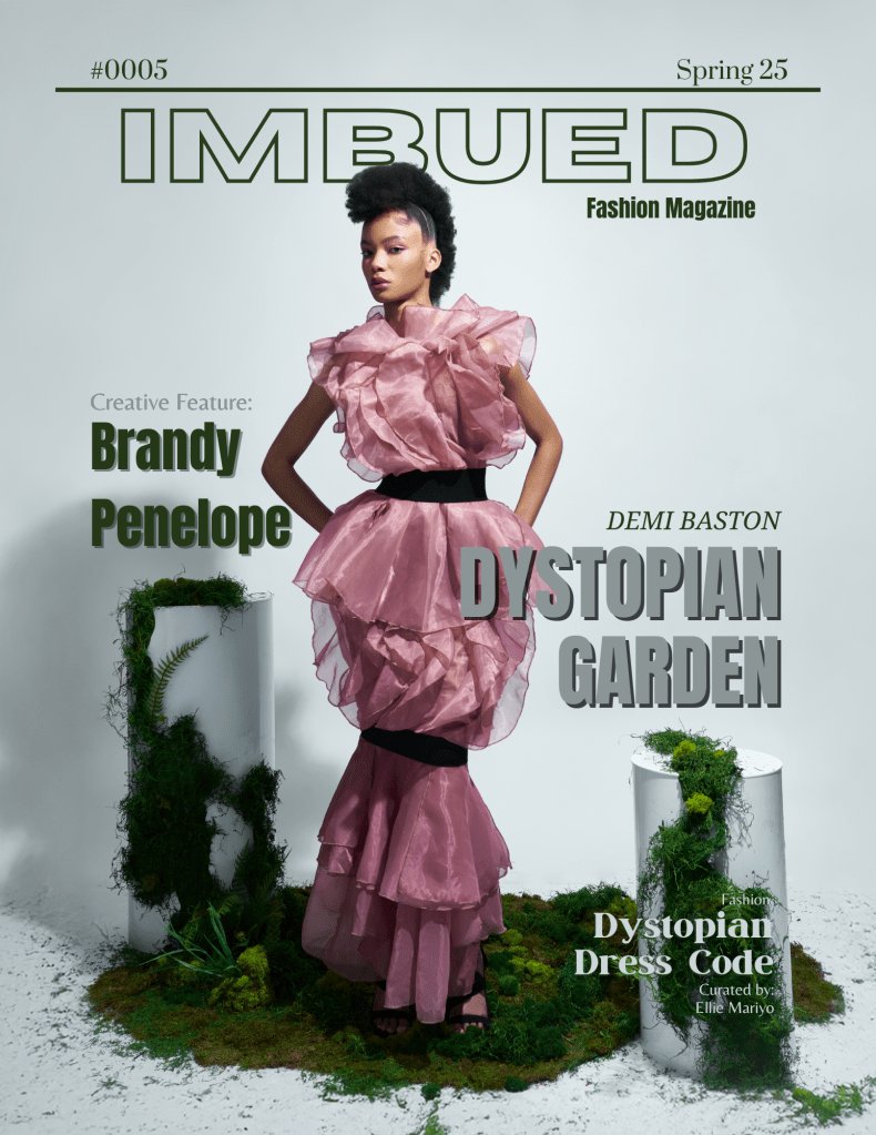Imbued Fashion Magazine Cover with Demi Baston wearing Chicago Designer Black Dandelion Photographed by Alina Gofman, HMUA MO Drennon, Set by Pala Floral, Styled by Marlene Anzaldua and Natalie Potach